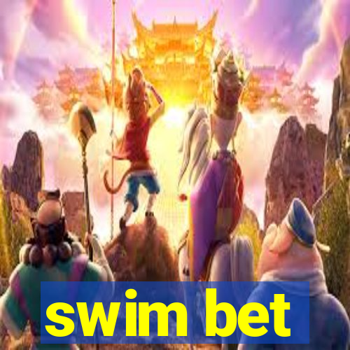 swim bet